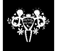 Feminism Font Quote My Body My Rules Female reproductive System Engraving Stickers 49.2x61.4cm Glass Stickers White
