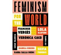 Feminism for the World Paperback Book