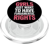 Feminism Girls Just Want To Have Fundamental Rights Feminist PopSockets PopGrip for MagSafe