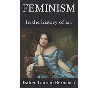 FEMINISM: In the history of art