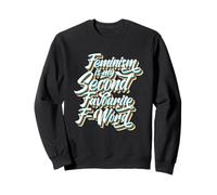 Feminism Is My Second Favourite F Word Feminist Sweatshirt