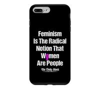 Feminism Is The Radical Notion That Women Are People Case for iPhone 7 Plus/8 Plus