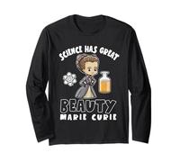 Feminism Womens History Science Has Great Beauty Marie Curie Long Sleeve T-Shirt