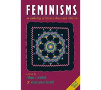 Feminisms: An Anthology of Literary Theory and Criticism
