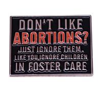 Feminist Badge Enamel Pins Brooches Don't Like Abortions Just Ignore Them Enamel Pin Abortion Rights Pro Choice Lapel Pin Shirt Bag Lip Badges Feminist Jewelry Gift
