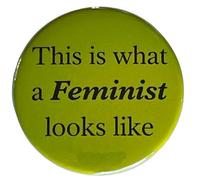 Feminist Button 2.25" Diameter Pinback Women's Rights Political Protest Rally