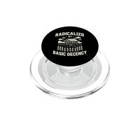 Feminist Feminism Radicalized By Basic Deceny PopSockets PopGrip for MagSafe