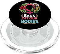 Feminist Flower Floral Bans Off Our Bodies PopSockets PopGrip for MagSafe