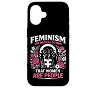 Feminist Flower Floral Feminism The Radical Notion That Case for iPhone 16