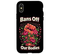 Feminist Flower Floral Fist Bans Off Our Bodies Case for iPhone X/XS