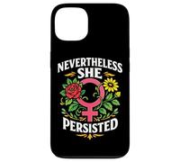 Feminist Flower Floral Nevertheless She Persisted Case for iPhone 13