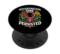 Feminist Flower Floral Nevertheless She Persisted PopSockets Adhesive PopGrip