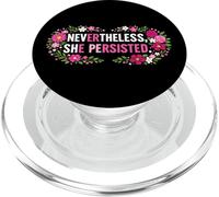 Feminist Flower Floral Nevertheless She Persisted PopSockets PopGrip for MagSafe