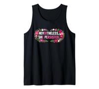 Feminist Flower Floral Nevertheless She Persisted Tank Top