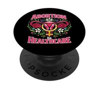Feminist Flower Floral Uterus Abortion Is Healthcare PopSockets Adhesive PopGrip