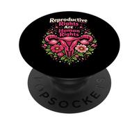 Feminist Flower Floral Uterus Reproductive Rights Are Human PopSockets Adhesive PopGrip