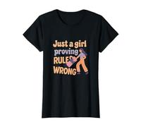 Feminist Girl Power Just a Girl Proving Rules Wrong T-Shirt