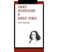 Feminist Interpretations of Benedict Spinoza