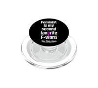 Feminist Is My Second Favorite F-Word Feminism PopSockets PopGrip for MagSafe
