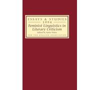 Feminist Linguistics in Literary Criticism: 47 (Essays and Studies)