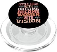 Feminist Little Girls With Dreams Become Women With Vision PopSockets PopGrip for MagSafe