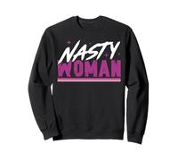 Feminist Nasty Woman Sweatshirt