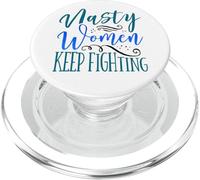 Feminist Nasty Women Keep Fighting Feminism PopSockets PopGrip for MagSafe