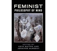 Feminist Philosophy of Mind (PHILOSOPHY OF MIND SERIES)