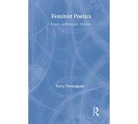 Feminist Poetics: Performance, Histories