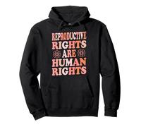 Feminist Reproductive Rights Are Human Rights Pullover Hoodie