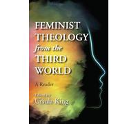 Feminist Theology from the Third World: A Reader