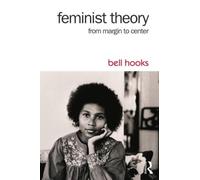 Feminist Theory: From Margin to Center by bell hooks (English) Paperback Book