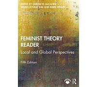 Feminist Theory Reader – Local and Global Perspectives