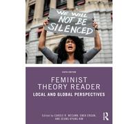 Feminist Theory Reader : Local and Global Perspectives