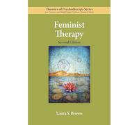 Feminist Therapy (Theories of Psychotherapy Series®)