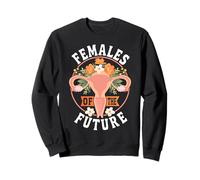 Feminist Uterus Females Of The Future Sweatshirt
