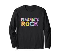 Feminists Rock women's rights equal pay justice vs sexism Long Sleeve T-Shirt