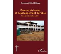 Femme africaine et développement durable: Itinéraire d’une fondatrice (Églises d'Afrique)