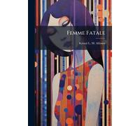 Femme Fatale