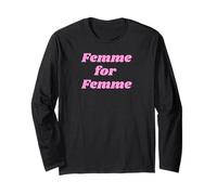 Femme for Femme - Pink Long Sleeve T-Shirt