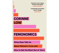 Femonomics: The Empowering, Data-Driven Guide to Making Better Decisions at Home