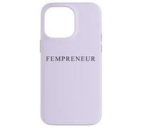 Fempreneur - Women Boss & Female Business Entrepreneur Girls Case for iPhone 14 Pro Max