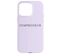 Fempreneur - Women Boss & Female Business Entrepreneur Girls Case for iPhone 15 Pro Max