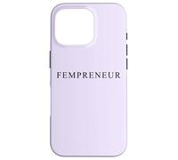 Fempreneur - Women Boss & Female Business Entrepreneur Girls Case for iPhone 16 Pro