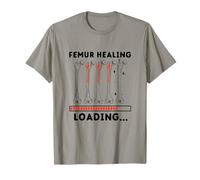 Femur Healing Broken Femur Bone Injury T-Shirt