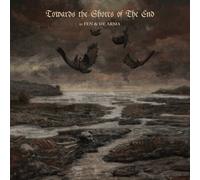 Fen & De Arma - Towards the Shores of the End