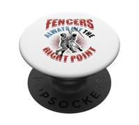 Fencers Always Hit The Right Point Funny Fencing PopSockets Adhesive PopGrip