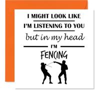 Fencing Birthday Card for Men Women - In my Head - Happy Birthday Card for Uncle Nanny Colleague Grandma, 145mm Bday Greeting Cards