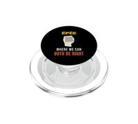 Fencing Epee Where We Can Both Be Right Funny Fencer PopSockets PopGrip for MagSafe