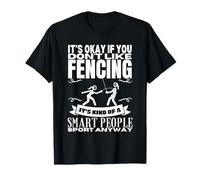 Fencing is for Smart People Women Fencer Funny Fencing T-Shirt